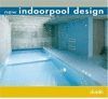 NEW INDOORPOOL DESIGN