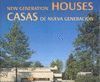 CASAS DE NUEVA GENERACIÓN