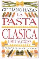 LA PASTA CLASICA. LIBRO DE COCINA